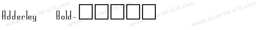 Adderley Bold字体转换